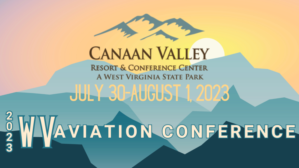 2023 West Virginia Aviation Conference 2023 WEST VIRGINIA AVIATION